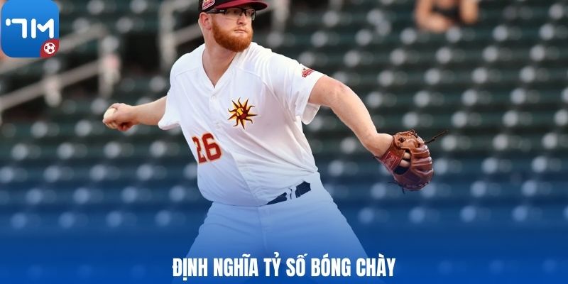 Định nghĩa tỷ số bóng chày