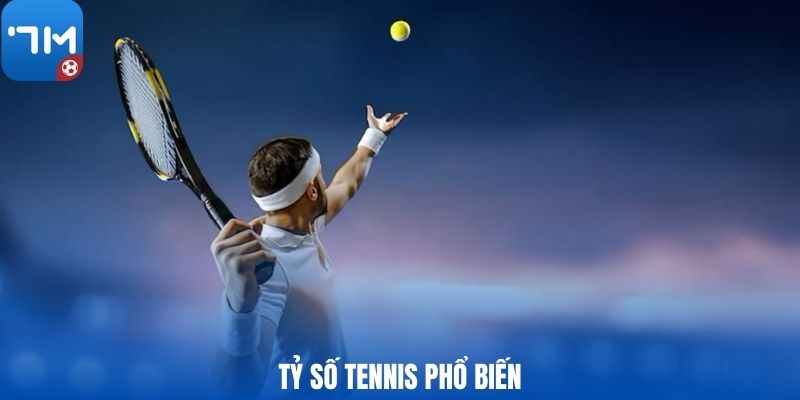 Tỷ số tennis phổ biến